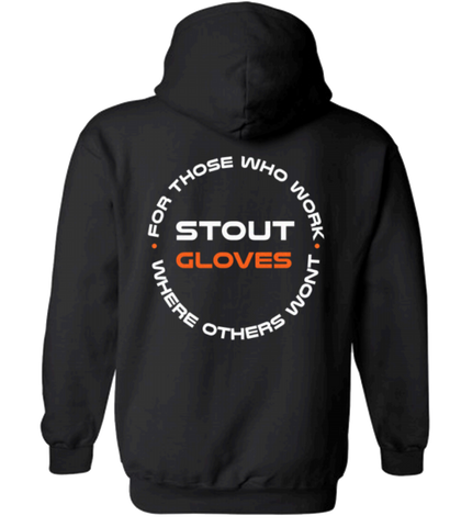 Stout Gloves Hoodie " For Those Who Work Where Others Wont" - BLACK